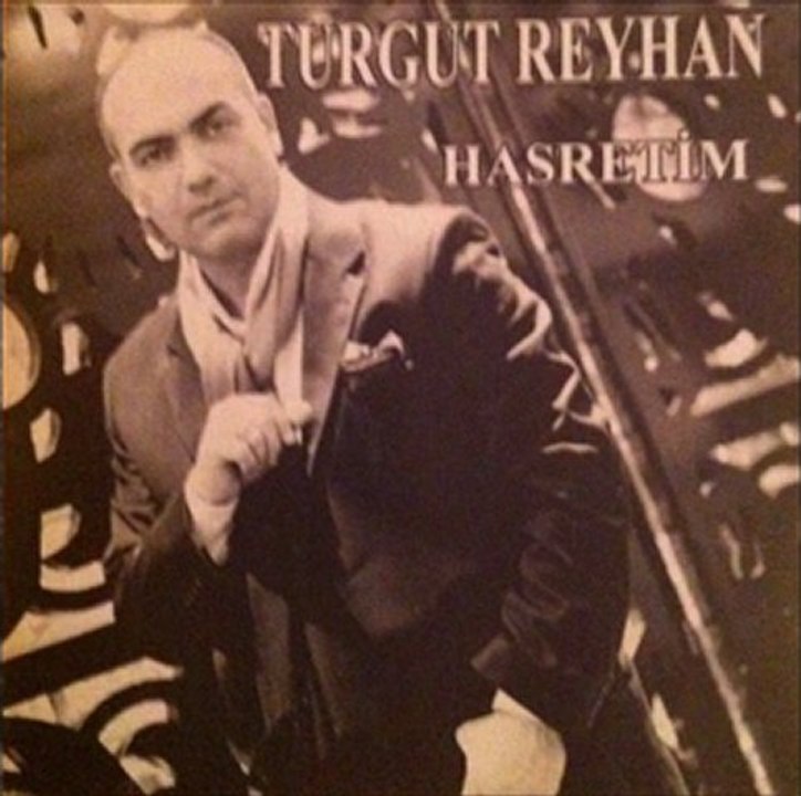 TURGUT REYHAN - ELVEDA