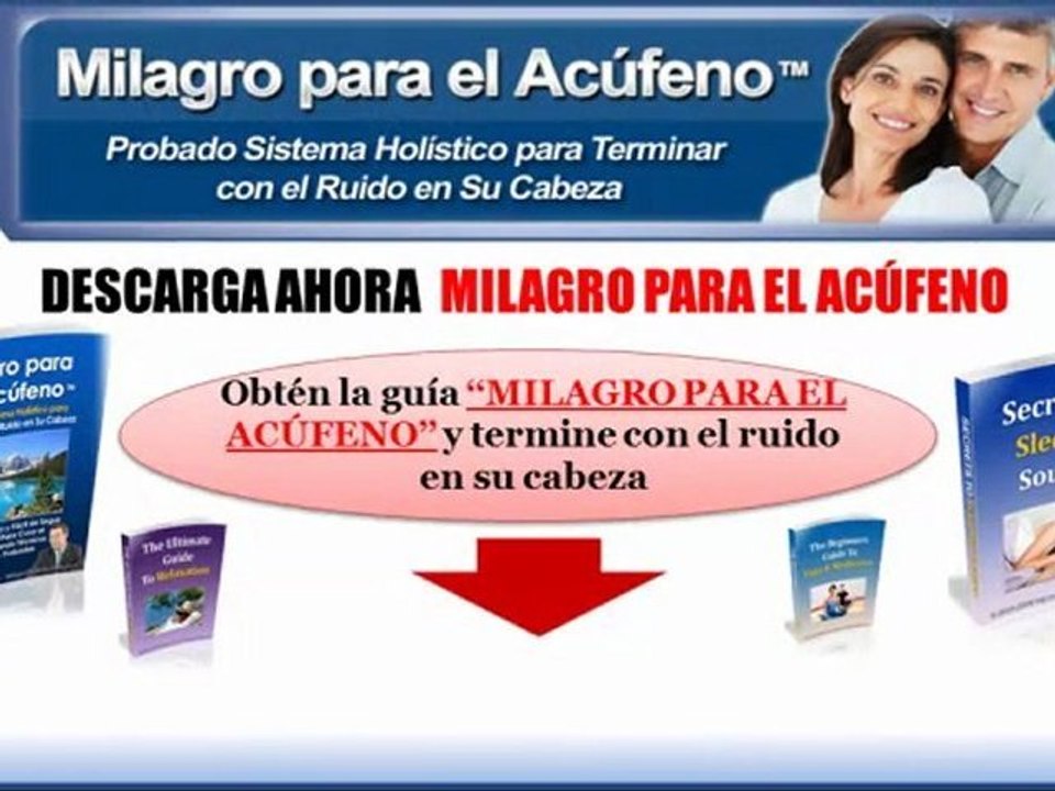 Curar tinnitus, tratamiento del Acufeno y zumbido en el oido