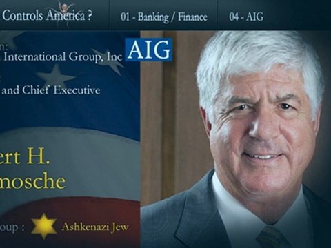 Who Controls America ? (01-04) - Banking/Finance - AIG (American International Group, Inc) (Occupy Wall Street + FED)