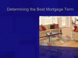 Determining the Best Mortgage Term