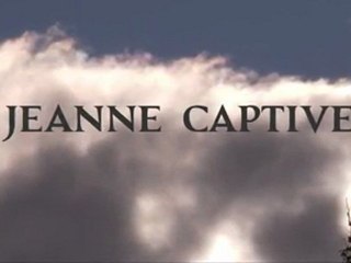 JEANNE CAPTIVE, BANDE-ANNONCE OFFICIELLE