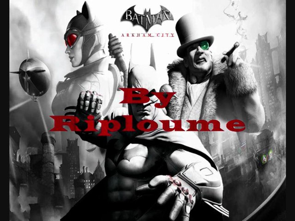Phase 5 : Vive Arkham City