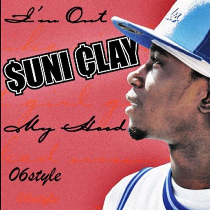 Suni Clay - In A Hood Near You (audio)