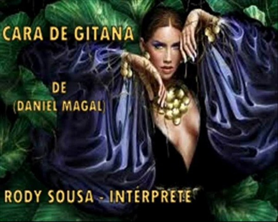 CARA DE GITANA - RODY SOUSA