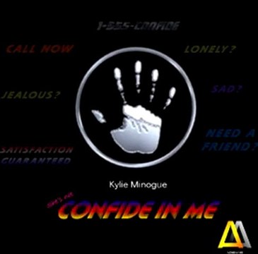 Kylie Minogue - (She's not) Confide In Me