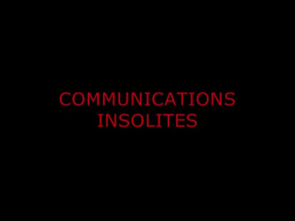 COMMUNICATIONS INSOLITES