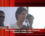 Vote Congress for better Uttar Pradesh- Priyanka Gandhi Vadra