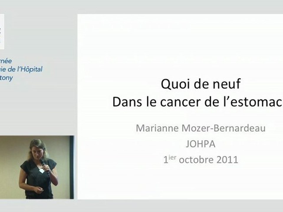 Quoi de neuf dans le cancer de l'estomac par le Docteur Marianne Mozer