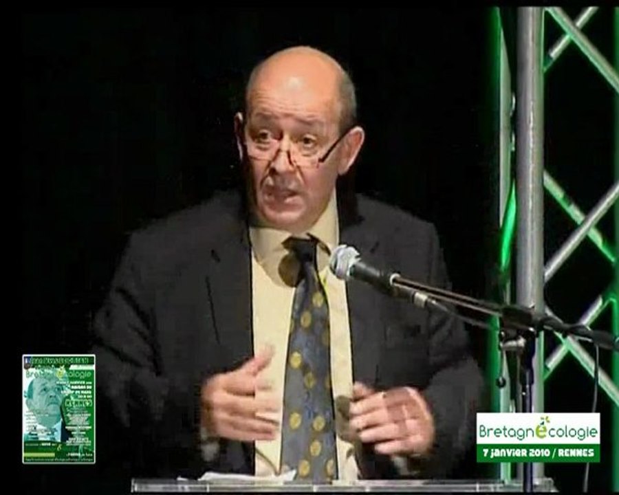 Jean Yves LE DRIAN vs BRETAGNE Ecologie ... Chapitre 11