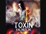 Toxin Feat Doğu Bosphorus - 1 Kafa 2 Kol (2011)
