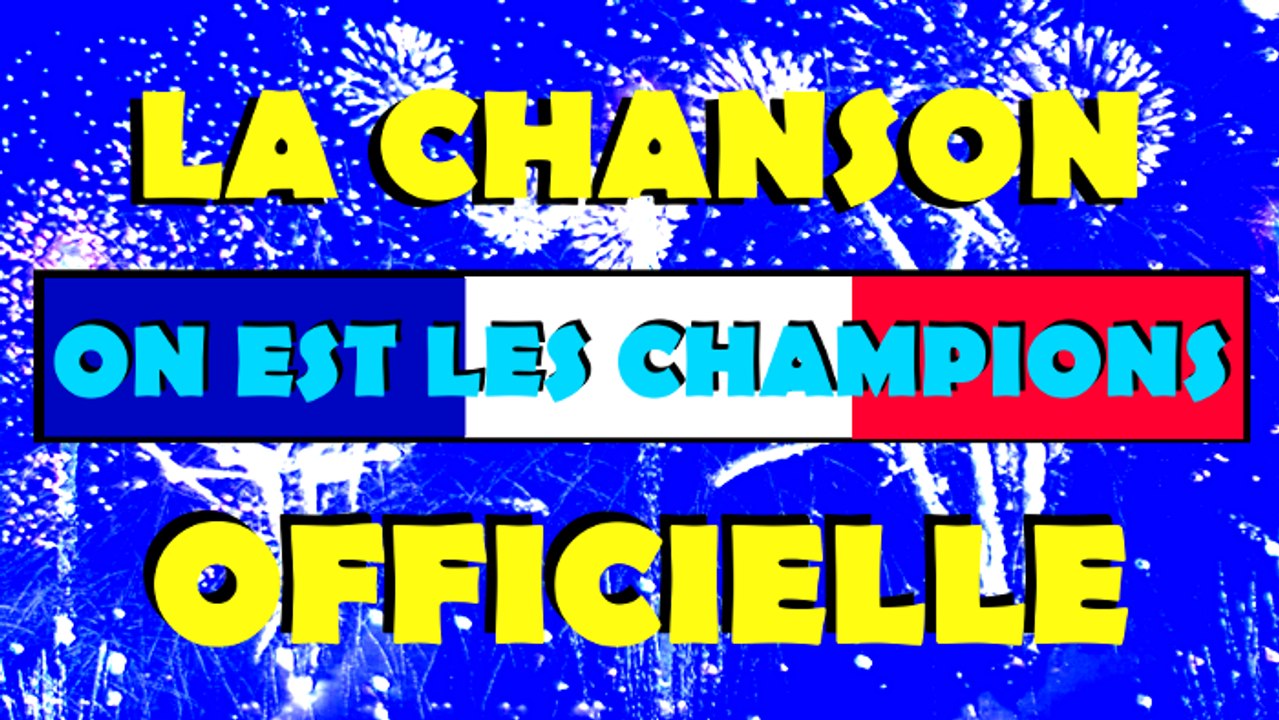 On est les champions