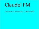 Claudel FM Emission du 17 octobre 2011 Première partie