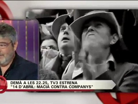 TV3 - Divendres - 14 d'abril. Macià contra Companys (I)