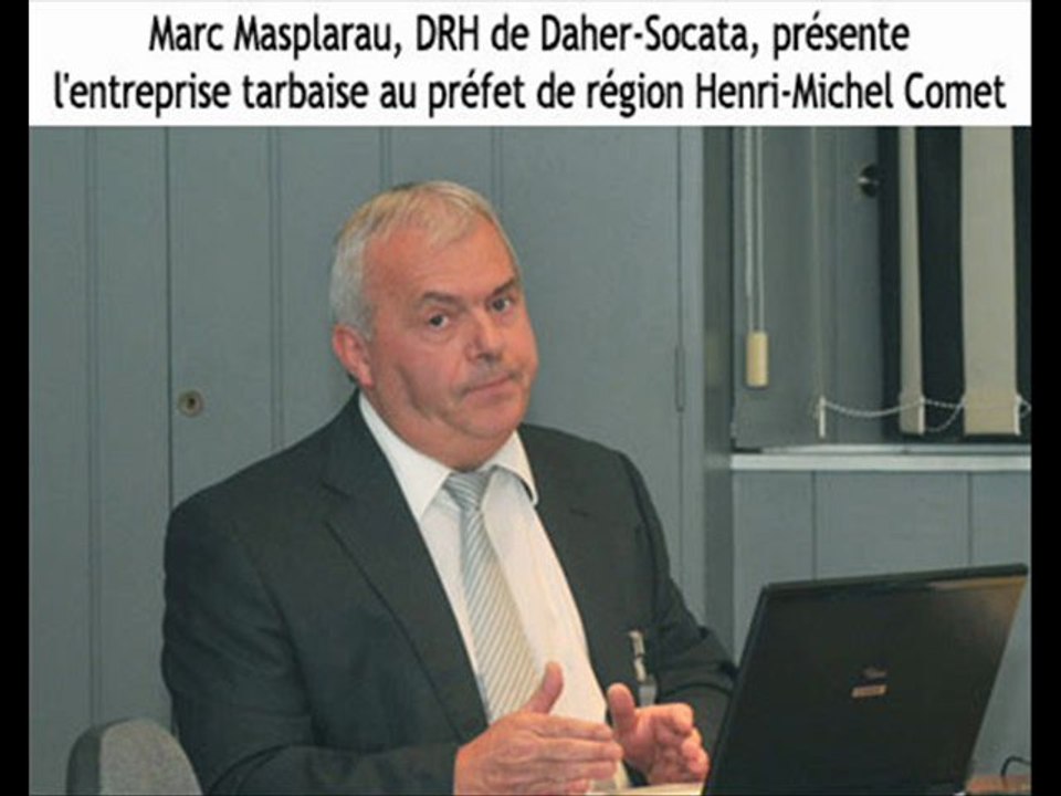 Marc Mesplarau, DRH de Daher-Socata, présente l'entreprise au Préfet de Midi-Pyrénées