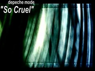 Depeche Mode "So Cruel"