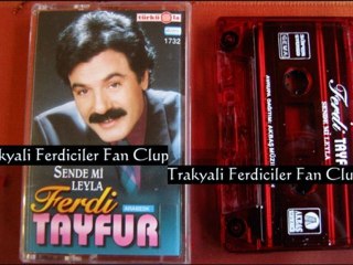 Ferdi Tayfur & Yıldızlarda Kayar ...