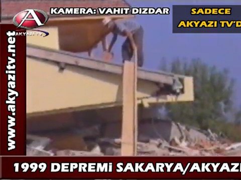 Akyazı 1999 depremi 2.bölüm AKYAZI TV