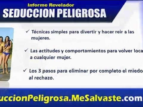 Seduccion peligrosa, como enamorar a una mujer dificil, por guillermo palomo