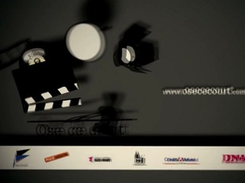 FESTIVAL de court-métrages OSE CE COURT 2011