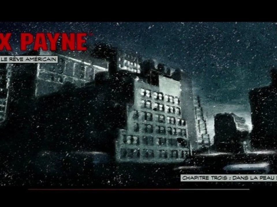 Max Payne [2] Même dans les jeux vidéo, il y a des faux raccord !