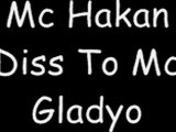 Mc Hakan Diss To Mc Gladyo Part 2.
