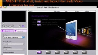 iPad2videoconverterformac: To convert popular video formats to iPad2 supported formats