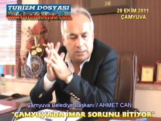 AHMET CAN “ÇAMYUVA’DA İMAR SORUNU BİTİYOR”