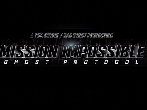 Mission : Impossible 4 Ghost Protocol - Theatrical Trailer [VO-HD]
