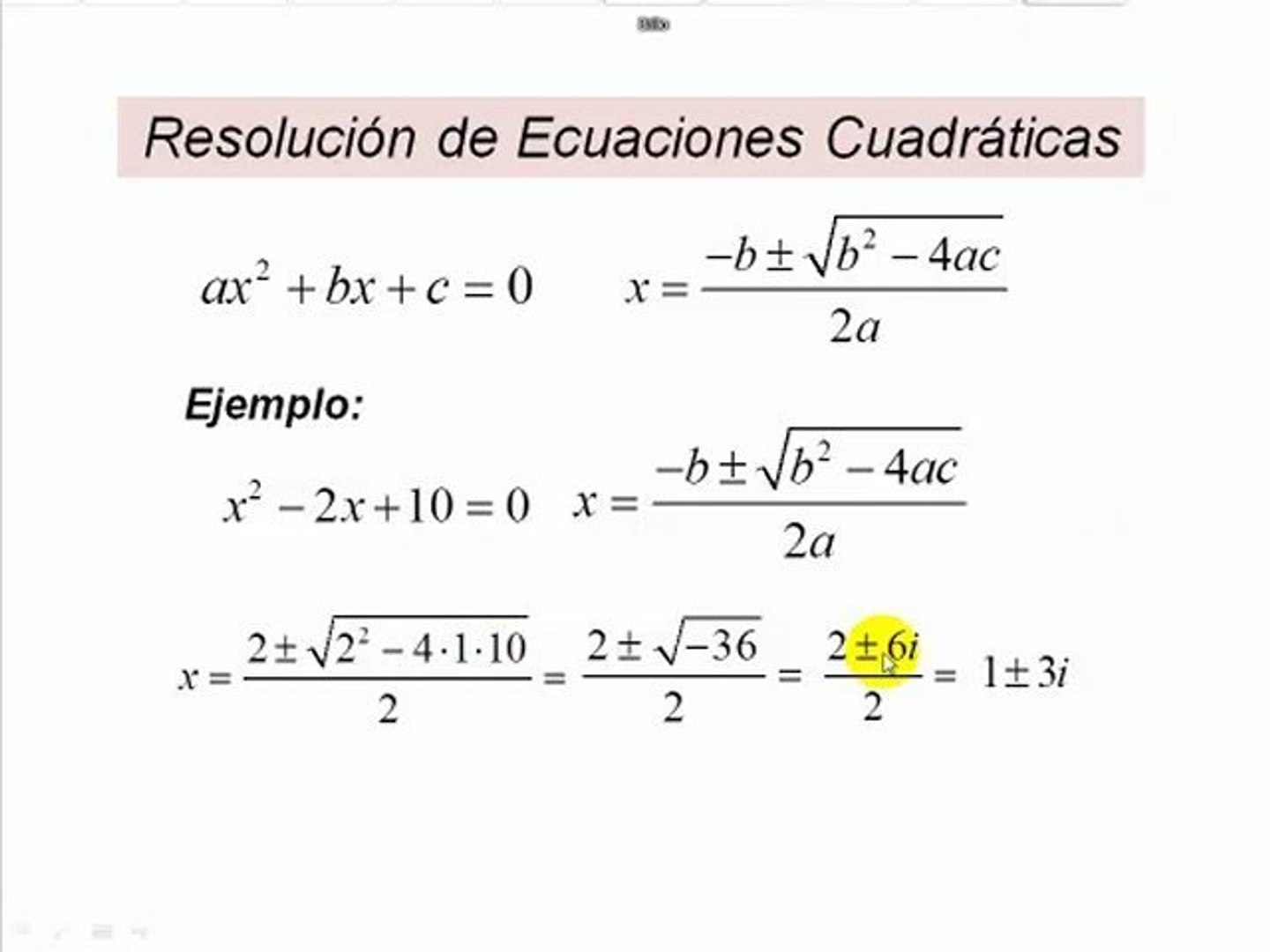 Clases de Matematicas Online. Resolucion de Ecuaciones Cuadráticas - Vídeo  Dailymotion