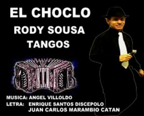EL CHOCLO - RODY SOUSA