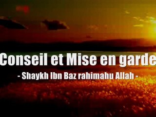• Shaykh Ibn Baz à ceux qui suivent la voie d'Oussamah Ben Laden •