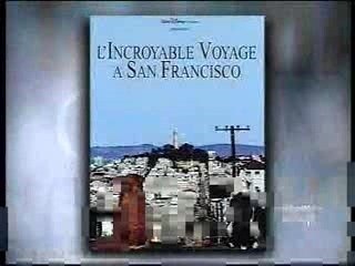 L'incroyable voyage à San Francisco