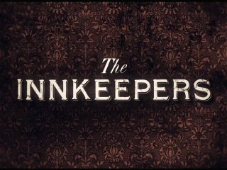 The Innkeepers trailer