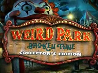 Weird Park: Broken Tune Collector's Edition