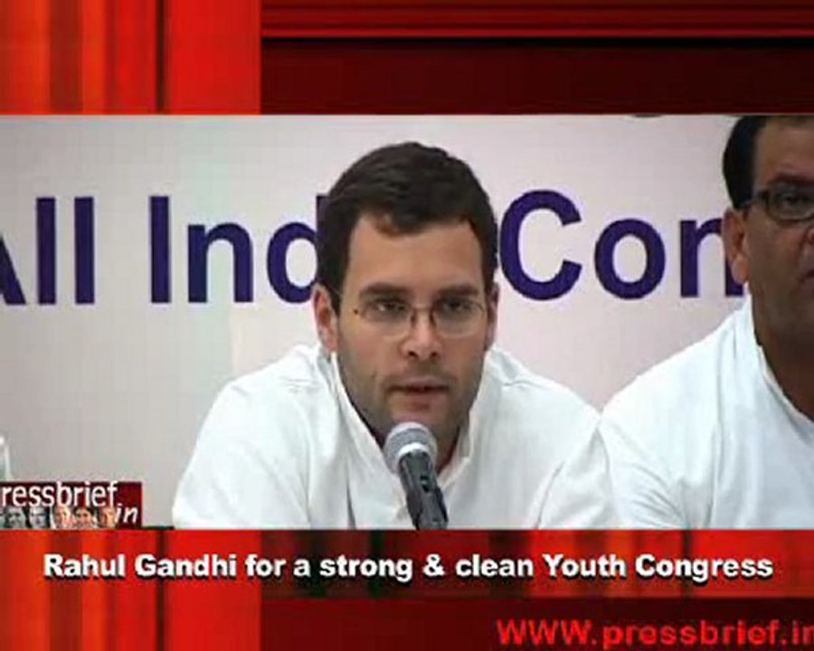 Rahul Gandhi for a strong & clean Youth Congress