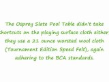 Osprey Slate Pool Table - Mahogany Stain - 8 foot Review