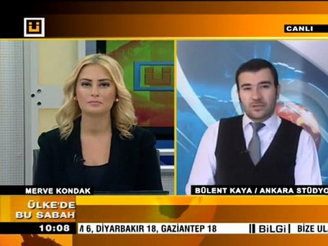 Bülent KAYA Ülkede Bu sabah Ankara Canlı Bağlantı