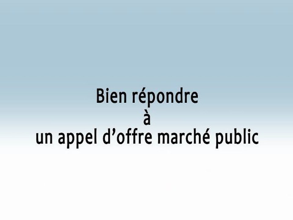 Réussir sa réponse aux appels d'offres en ligne