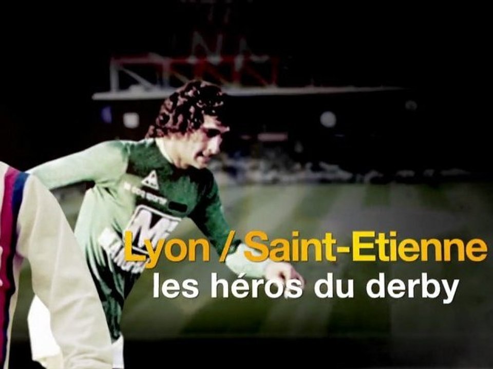 les derbys historiques OL / ASSE