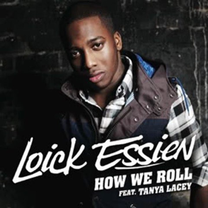 Loick Essien feat. Tanya Lacey - How We Roll