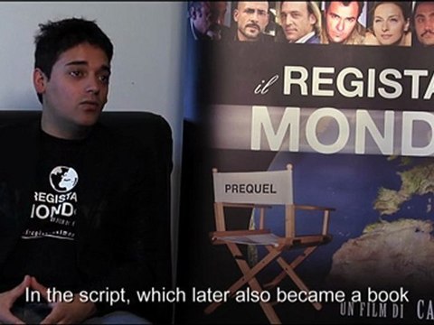 Carlo Fumo - Interview with the director / Intervista al Regista (Prequel Il Regista del Mondo )