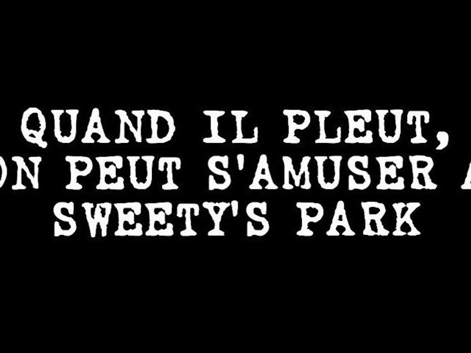 S'amuser à sweety's park