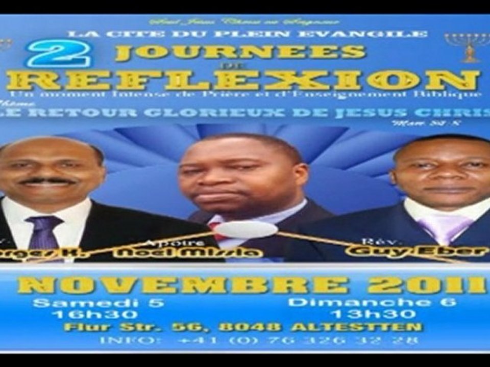 2 JOURNEES DE REFLEXION  ( LA CITE DU PLEIN EVANGILE)