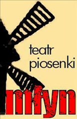 Teatr Piosenki MŁYN – Wybacz mi
