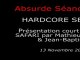 2010-11-13 - Absurde Séance - Hardcore Séance - Présentation court métrage SAFARI par Mathieu Berthon & Jean-Baptiste