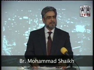 The Wisdom - What Quran says by Mohammad Shaikh 01/04 (2008)