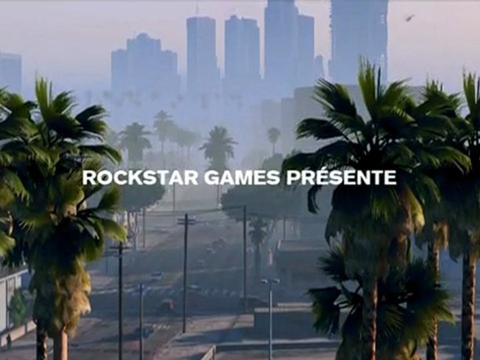 Grand Theft Auto V Trailer (sous titres FR)