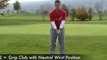 Golf Swing Lessons and Tips - Proper Golf Grip