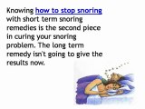 How To Stop Snoring - Snoring Remedies