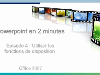 Episode 4 : utiliser la fonction disposition